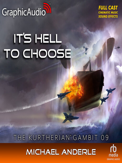 Title details for It's Hell to Choose [Dramatized Adaptation] by Michael Anderle - Available